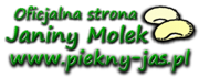 Oficjalna strona Janiny Molek www.piekny-jas.pl
